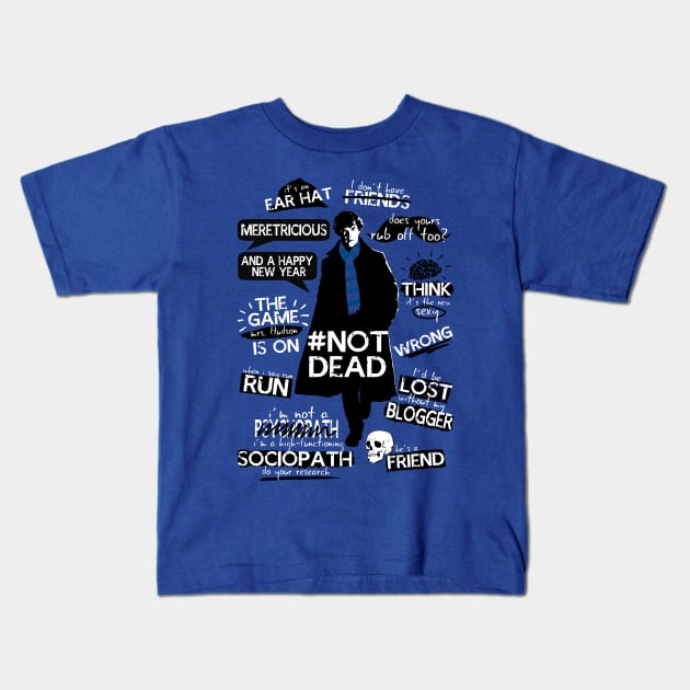 Sherlock quotes Kids T-Shirt by ZeroKara